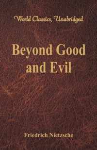 Beyond Good and Evil