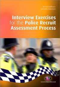 Interview Exercises for the Police Recruit Assessment Process