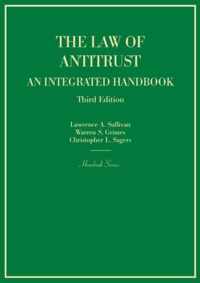 The Law of Antitrust, An Integrated Handbook