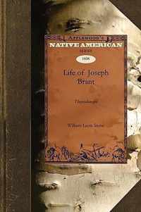 Life of Joseph Brant-Thayendanegea