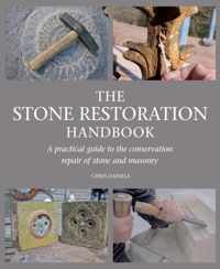 The Stone Restoration Handbook