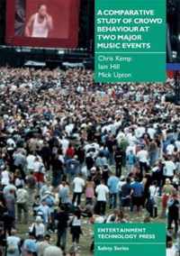 A Comparative Study of Crowd Behaviour at Two Major Music Events