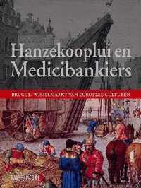 Hanzekooplui en medicibankiers