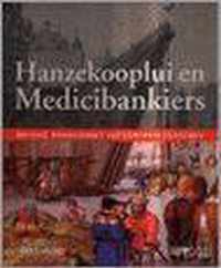 Hanzekooplui en Medicibankiers