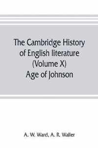 The Cambridge history of English literature (Volume X) Age of Johnson