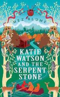 Katie Watson and the Serpent Stone