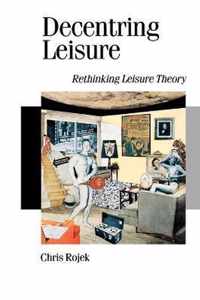 Decentring Leisure