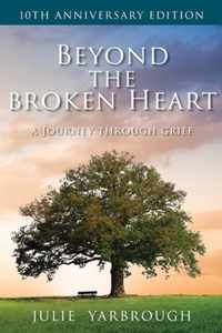 Beyond the Broken Heart