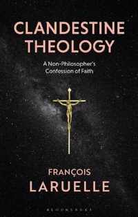 Clandestine Theology