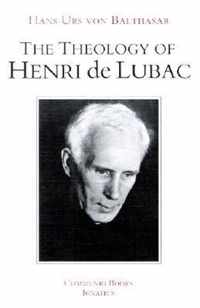 The Theology of Henri De Lubac