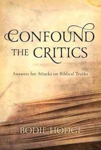 Confound the Critics