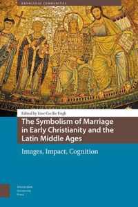 The Symbolism of Marriage in Early Christianity and the Latin Middle Ages