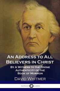 An Address to All Believers in Christ