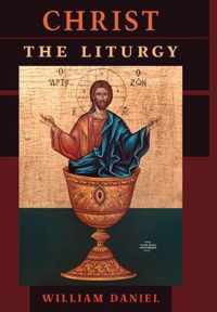 Christ the Liturgy