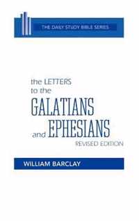 The Letters to the Galatians and Ephesians