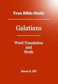 True Bible Study - Galatians