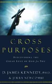 Cross Purposes