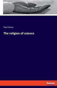 The religion of science