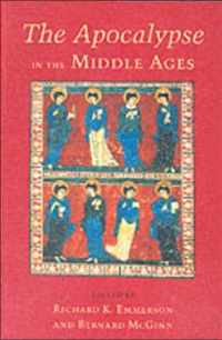 The Apocalypse in the Middle Ages