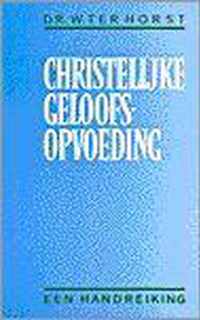 Christelijke geloofsopvoeding