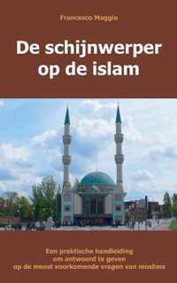 De schijnwerper op de islam