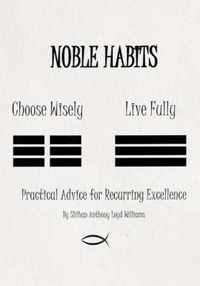 Noble Habits