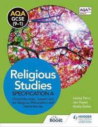 AQA GCSE (9-1) Religious Studies Specification A Christianity, Islam, Judaism and the Religious, Philosophical and Ethical Themes