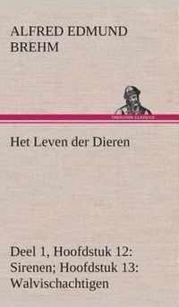 Het Leven der Dieren Deel 1, Hoofdstuk 12: Sirenen; Hoofdstuk 13