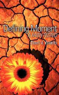 Defining Moment