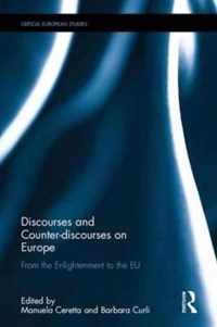 Discourses and Counter-discourses on Europe