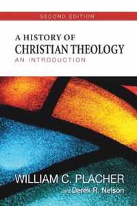 A History of Christian Theology, Second Edition