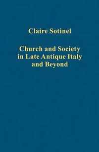 Church and Society in Late Antique Italy and Beyond