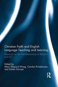 Christian Faith and English Language Teaching and Learning