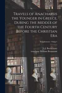 Travels of Anacharsis the Younger in Greece, During the Middle of the Fourth Century Before the Christian Era; Supplement