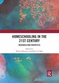 Homeschooling in the 21st Century