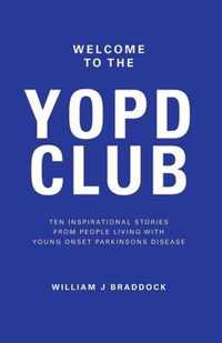 Welcome to the YOPD Club