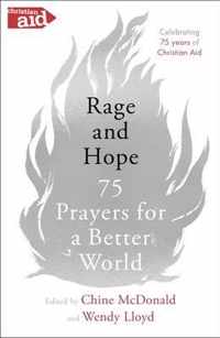Rage and Hope 75 prayers for a better world