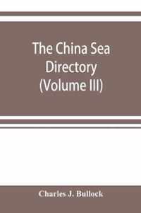 The China Sea directory (Volume III)