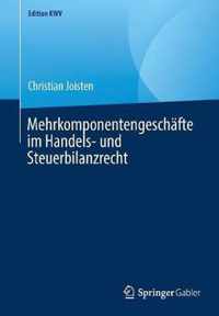 Mehrkomponentengeschaefte im Handels und Steuerbilanzrecht