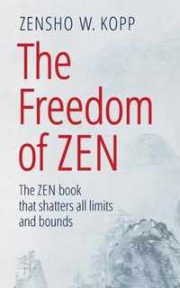 The Freedom of Zen