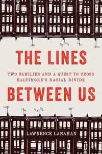 The Lines Between Us