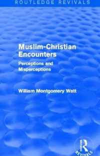 Muslim-christian Encounters