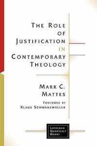 Role of Justification in Contemporary Theology