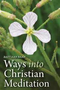 Ways into Christian Meditation