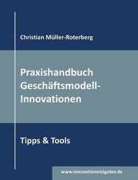 Praxishandbuch Geschaftsmodell-Innovationen