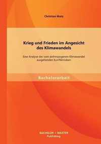 Krieg und Frieden im Angesicht des Klimawandels