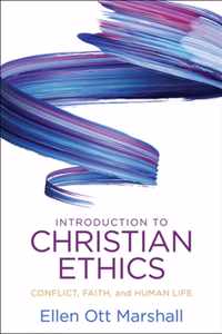 Introduction to Christian Ethics