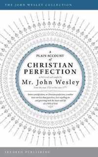 A Plain Account of Christian Perfection