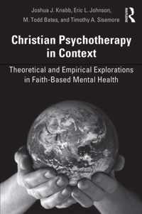 Christian Psychotherapy in Context