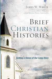 Brief Christian Histories